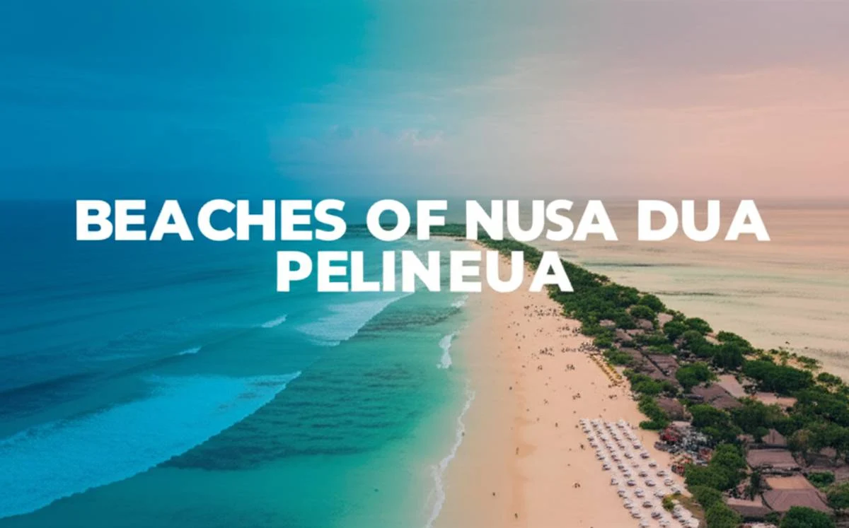سواحل شبه جزیره نوزا دوآ (Nusa Dua)